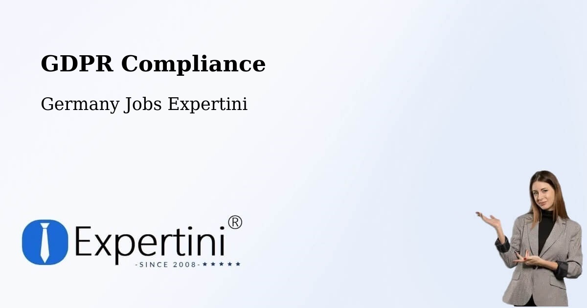 EU GDPR Compliance Statement – Raunheim - Germany Jobs Expertini